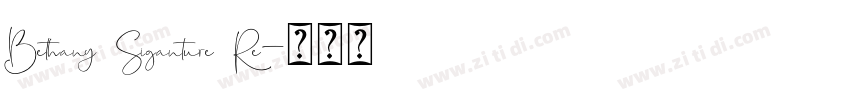 Bethany Siganture Re字体转换